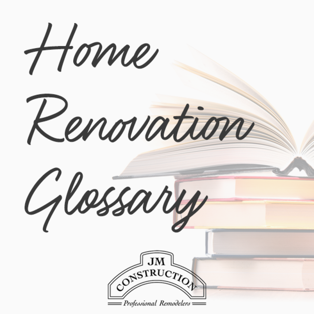 Home Renovation Glossary